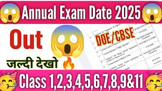 🥳आ गई Annual exam date 2025 class 3to9amp11 doe final exam datesheet 2025class9 final datesheet 2025 [upl. by Clotilda807]