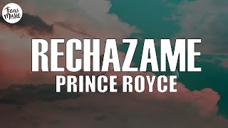 Prince Royce  Rechazame LetraLyrics [upl. by Franklyn618]