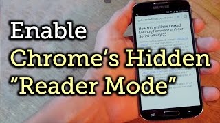 Enable the Hidden quotReader Modequot Option in Chrome Browser for Android HowTo [upl. by Samuele541]