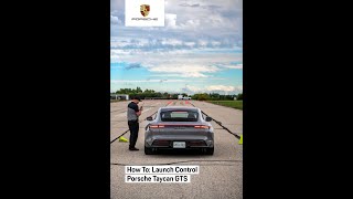 How To Launch Taycan GTS  Porsche Centre North Toronto [upl. by Marr]