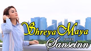 Sanseinn  Cover by Shreya Maya  Indonesia  Himesh R  Sawai Bhatt [upl. by Edmee]