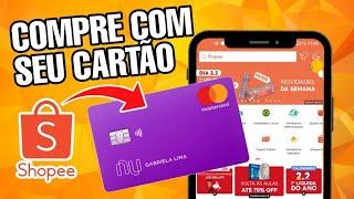 Como fazer compras na Shopee com cartão de Crédito [upl. by Eulalie593]