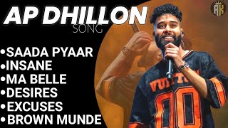 AP Dhillon all Hits songs AP Dhillon mashup saada pyaar  brown munde excuses Adityaa435 [upl. by Yerdna317]