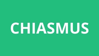 How To Pronounce Chiasmus  Pronunciation Academy [upl. by Niamreg]