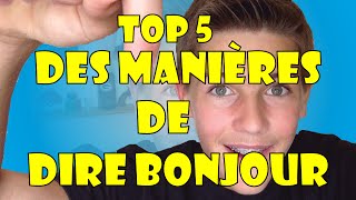 TOP 5 DES MANIERES DE DIRE BONJOUR  PODCAST  ALEXIS [upl. by Nirrac]