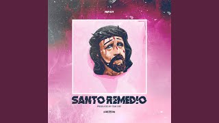 Santo Remedio [upl. by Yhtomiht]