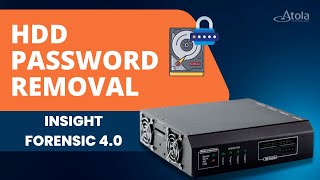 HDD Password Removal in Atola Insight Forensic 40 [upl. by Aliek123]