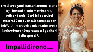 I miei arroganti suoceri annunciarono agli invitati al mio matrimonio indicandomi [upl. by Haizek178]