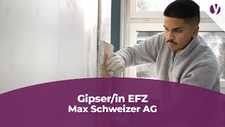 Lehre als Gipserin EFZ bei der Max Schweizer AG [upl. by Nilatak]