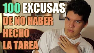 100 EXCUSAS de no haber hecho LA TAREA [upl. by Groot657]