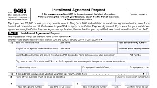 IRS Form 9465 walkthrough Installment Agreement Request [upl. by Rosita561]