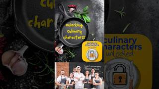 Unlocking Culinary Characters [upl. by Neelram]