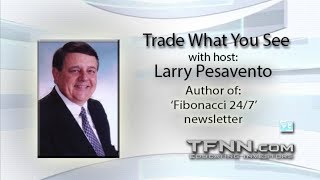 October 25th Trade What You See with Larry Pesavento on TFNN  2018 [upl. by Natanoj]