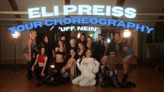 UFF NEIN  ELI PREISS  Tour Choreography by powerpumpsdance [upl. by Bullis]