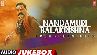 Nandamuri Balakrishna Evergreen Hits Jukebox  Nandamuri balakrishna Telugu Hit Songs  Telugu Hits [upl. by Akenom]