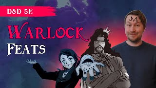 The Best Feats for Warlocks DampD 5e Bargaining Tips [upl. by Locin]