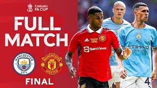 FULL MATCH  Manchester City 21 Manchester United  FINAL  Emirates FA Cup 202223 [upl. by Eilegna]