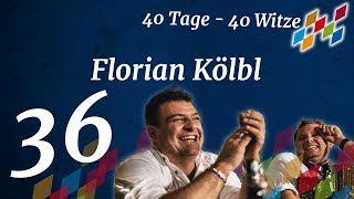 36 Florian Kölbl 40 Tage  40 Witze [upl. by Nahem393]