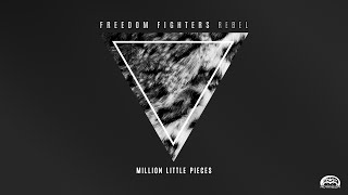 Freedom Fighters amp Ryanosaurus  Million Little Pieces [upl. by Violante492]