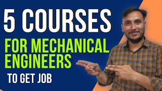 5 Best Courses to get job in Mechanical Engineering [upl. by Zimmer]