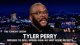 Tyler Perry Refuses to Spill SpiderMan No Way Home Secrets  The Tonight Show [upl. by Whitehouse]