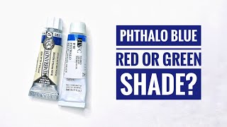 Phthalo Blue Red Or Green Shade  Which Do I Use And Why [upl. by Kirk680]