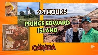 24 Hours in Canadas Smallest province PRINCE EDWARD ISLAND [upl. by Sutelc]