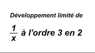 Développement limité en un nombre différent de 0 [upl. by Pimbley]