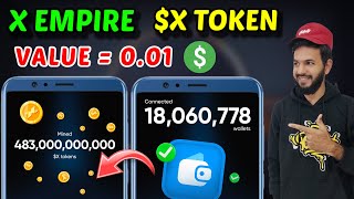 X Empire Listing Value  X Empire X Airdrop 💵  X empire Withdrawal  X empire X Token Value [upl. by Jahdai]