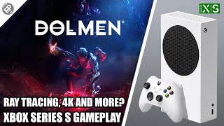 Dolmen  Xbox Series S Gameplay LoadingResFPS [upl. by Lejeune]