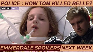 Emmerdale spoilers 29th July to 2nd August 2024  Emmerdale Belle and Tom King SHOCKING Cliffhanger [upl. by Soma]