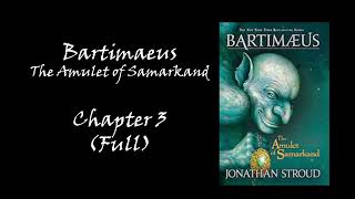 A Taste of Bartimaeus The Amulet of Samarkand Chapter 3 Full [upl. by Mcclees]