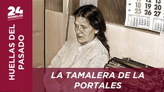 LA TAMALERA DE LA PORTALES CRÓNICA DE UNA VENGANZA DOMÉSTICA [upl. by Naruq520]