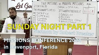 True Missions vs Modern Missions 1 of 4 At Missions Conference in FL missionsconference missions [upl. by Trilbee]