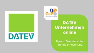 DATEV Unternehmen online Einrichtung von Upload Mail für die ERechnung [upl. by Ignaz]