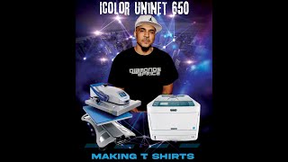 Uninet Icolor 650 550 560 540 White Toner Printer Making T Shirts Step By Step [upl. by Duwe515]