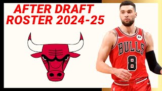 CHICAGO BULLS ROSTER UPDATE No1  NBA 202425 Season [upl. by Nuahsar]