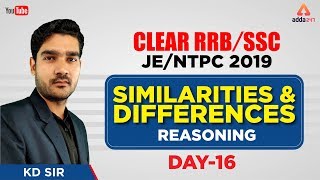 RRB NTPC 2019  Similarities and Differences  Day 16  Reasoning  Kamaldeep Sir  11 AM [upl. by Melessa]