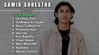 Samir Shrestha  Hit Song Collection 2023 ❤️  SAMIR SHRESTHA  💖 [upl. by Mahmud902]