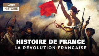 LHistoire de la Révolution Française avec Stéphane Bern amp Lorànt Deutsch  Documentaire Histoire MG [upl. by Ahseryt]