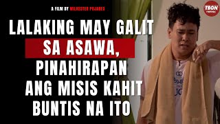 Lalaking may galit sa asawa pinahirapan ang misis kahit buntis na ito TBON PHILIPPINES [upl. by Annoit557]