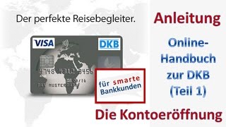 Kontoeröffnung bei der DKB ► Anleitung [upl. by Titos]