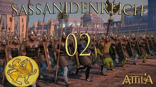 Lets Play Total War ATTILA Sassanidenreich Deutsch Pt02 Die Schlacht [upl. by Recneps]