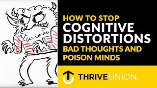 How to Stop Cognitive Distortions Bad Thoughts and Poison Minds [upl. by Minoru]