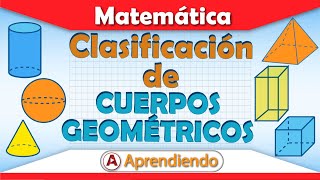 📐CLASIFICACIÓN DE CUERPOS GEOMÉTRICOS según su SUPERFICIE en dos minutos  SÚPER FÁCIL  Aprendiendo [upl. by Pump]