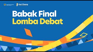 LIVE Babak Final  Lomba Debat HORI 78 [upl. by Hteazile]