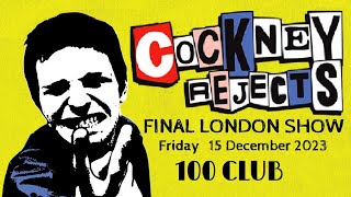 Cockney Rejects  Live At The 100 Club  London 15 Dec 2023 [upl. by Stan]