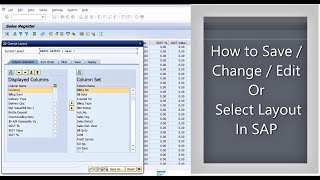 How to Make Report in SAP  How to Edit or change layout in SAP How to select or Save layout in SAP [upl. by Quartis]