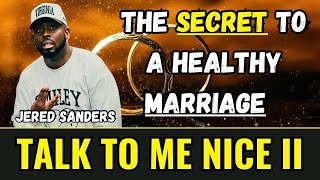 Jered Sanders Interview The Secret to a Healthy Marriage EXPOSED [upl. by Nnaitsirk]