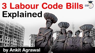 Three Labour Code Bills Explained  How it will impact employees and employers UPSC IAS [upl. by Noyahs]